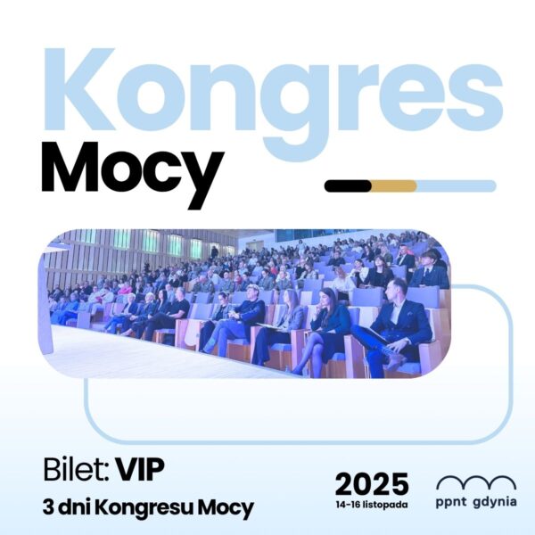Kongres Mocy 14-16.11.2025 – Bilet VIP