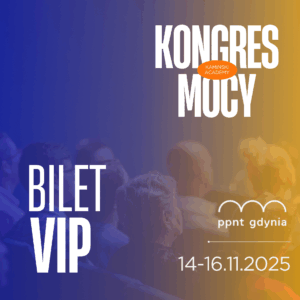 Kongres Mocy 14-16.11.2025 – Bilet VIP