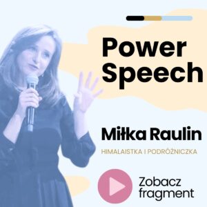 Power Speech - Miłka Raulin