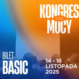 Kongres Mocy 14.11.2025- Bilet BASIC