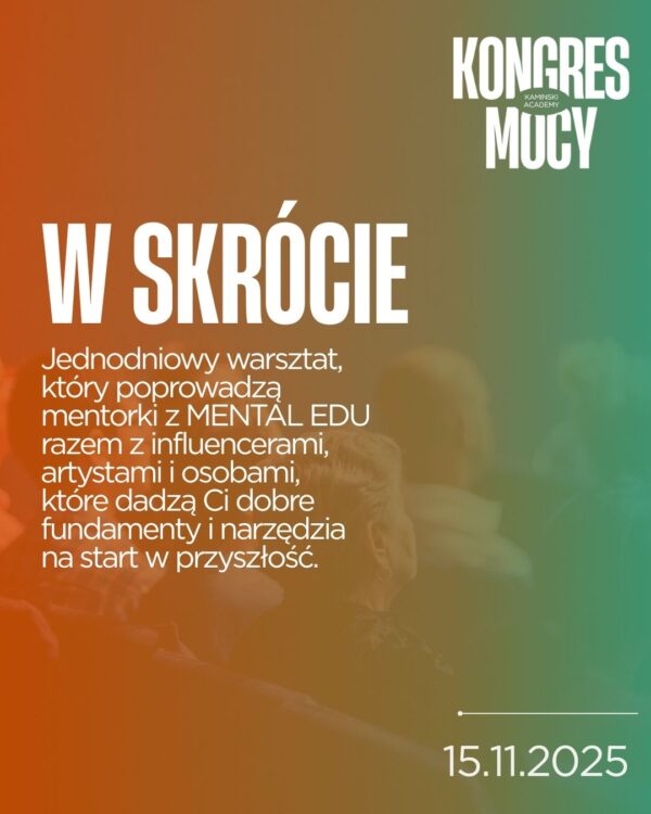 Kongres Mocy 15.11.2025- WARSZTAT NEXT - obrazek 3