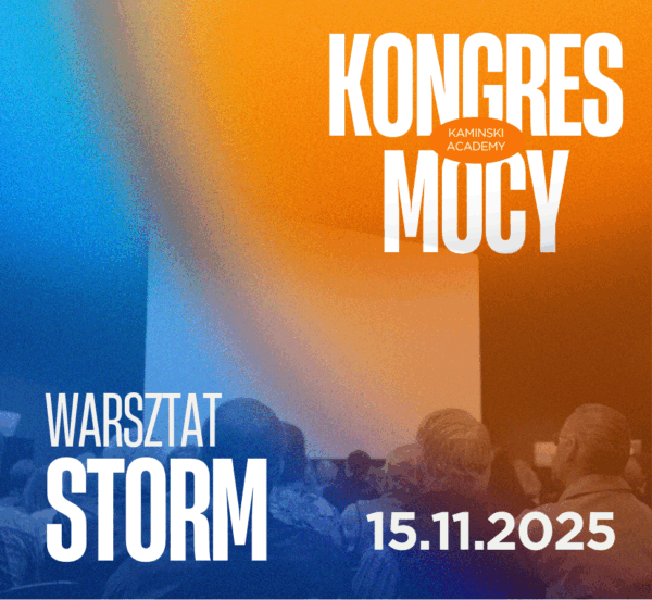 Kongres Mocy 15.11.2025- WARSZTAT STORM