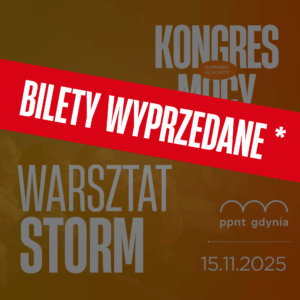 Kongres Mocy 15.11.2025- WARSZTAT STORM