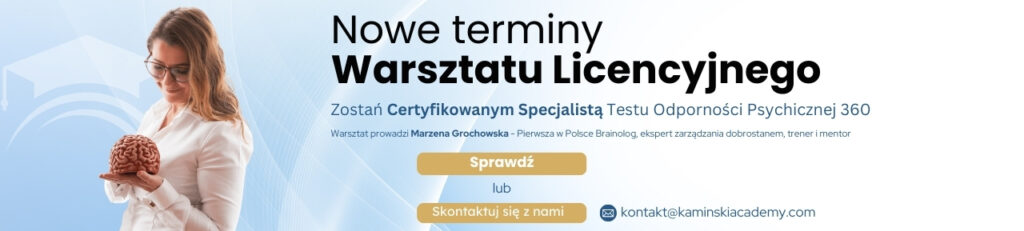 https://www.kaminskiacademy.com/produkt/warsztat-licencyjny-test-odpornosci-psychicznej/